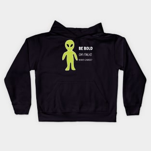 Bob does not care Kids Hoodie